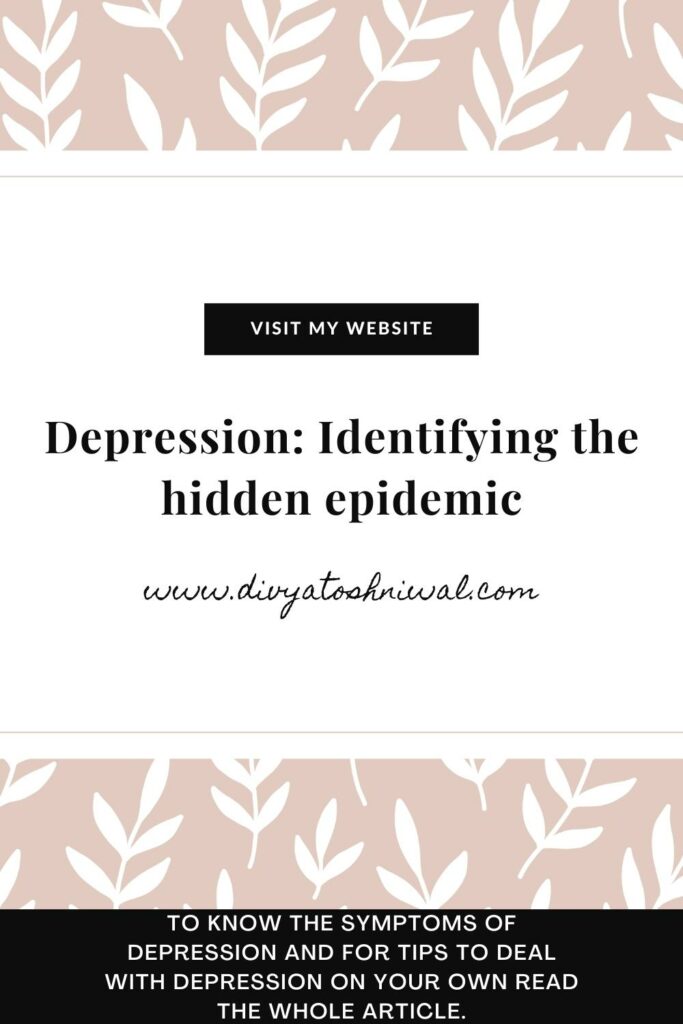 depression is the hidden epidemic