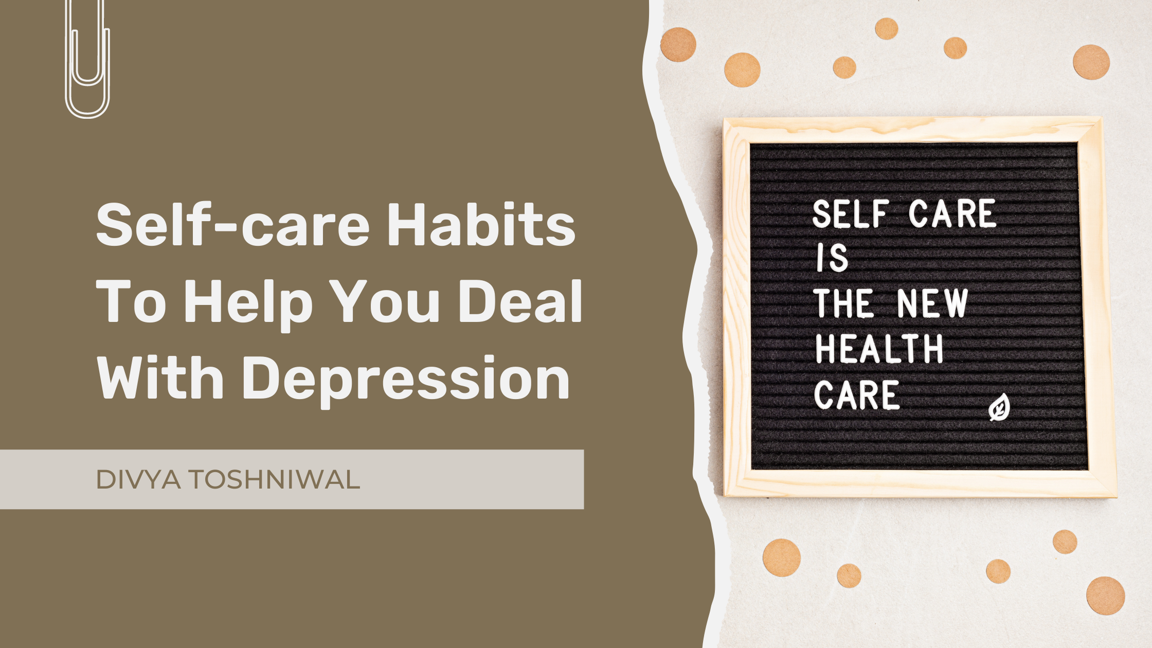 Self-Care Habits To Help You Deal With Depression