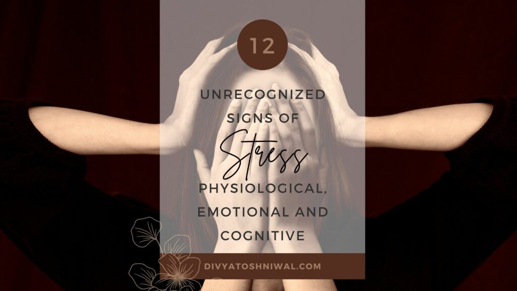 12 unrecognized signs of stress