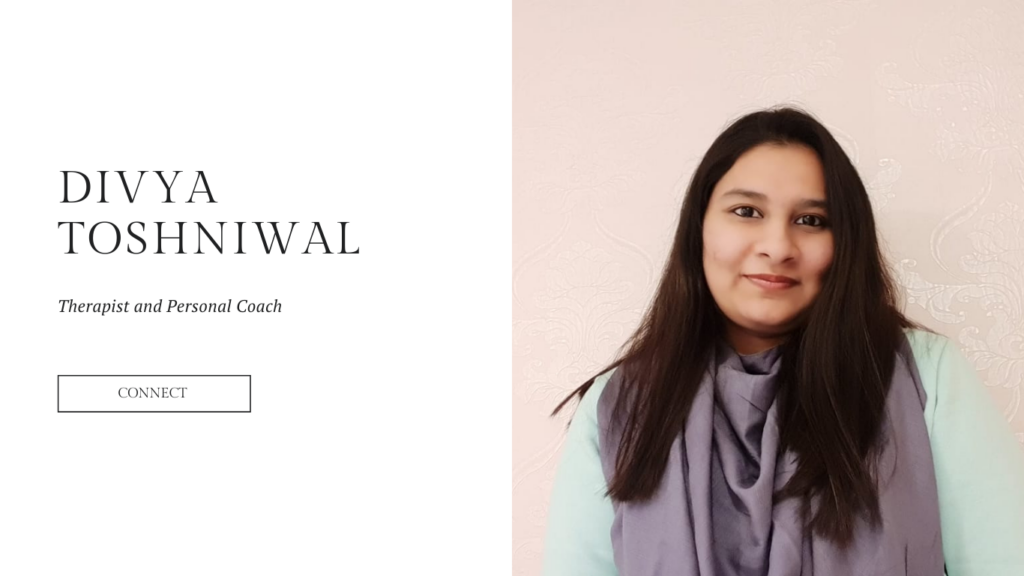Divya Toshniwal Therapist and Personal Coach