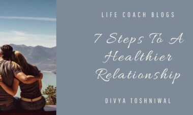7 steps to a healthier relationship