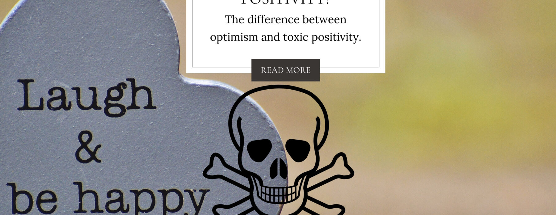 what is toxic positivity