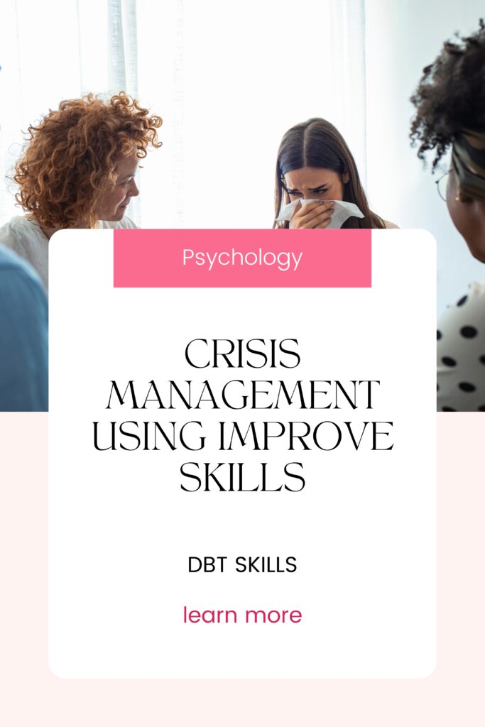 Crisis Management Using Dialectical Behavior Therapy (DBT)