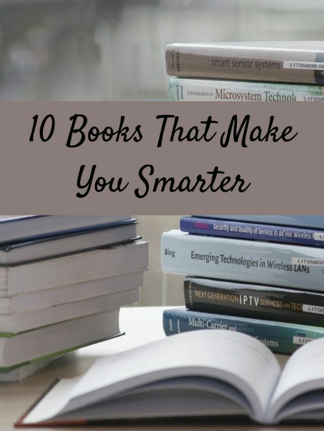 10 Books That Make Your Smarter