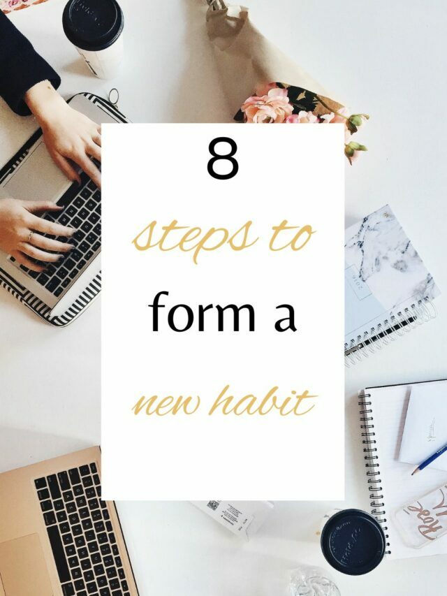 8 Steps to Build a New Habit